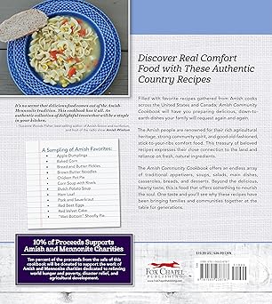 Amish Community Cookbook: Simply Delicious Recipes from Amish and Mennonite Homes (Fox Chapel Publishing) 294 Easy, Authentic, Old-Fashioned Recipes of Hearty Comfort Food; Lay-Flat Spiral Binding Hardcover