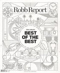 ROBB REPORT MAGAZINE - JUNE 2023 - 35TH ANNUAL BEST OF THE BEST - BRAND NEW