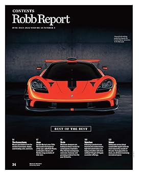 Robb Report - The Best Of The Best Issue June & July 2024: In Auto, Style, Watches, Sailing, Travel, Wine, Jewelry, Dining, Art, Spirits, Real Estate,...