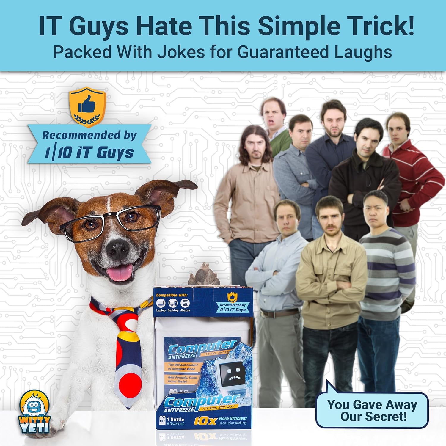 Witty Yeti Hilarious Gag Gift Computer Antifreeze Funny Practical Joke for Office Workers, Tech or IT Professionals. Christmas Stocking Stuffer Idea, White Elephant Party or Birthday Prank Present