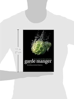 Garde Manger: The Art and Craft of the Cold Kitchen 4th Edition by The Culinary Institute of America (CIA)