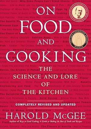 On Food and Cooking: The Science and Lore of the Kitchen Hardcover – .dff, November 23, 2004 by Harold McGee