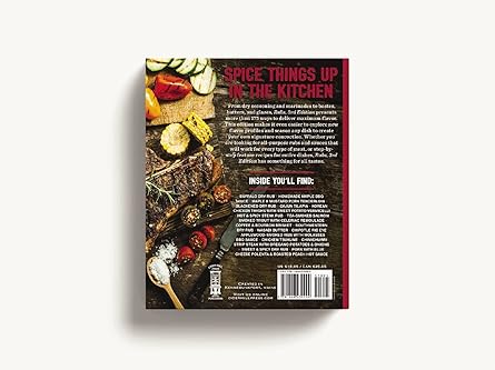 Rubs (Third Edition): Updated and Revised to Include Over 175 Recipes for BBQ Rubs, Marinades, Glazes, and Bastes (175 Flavor-Packed Recipes For ... Glazes, And Bastes) (The Art of Entertaining)