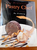 The Professional Pastry Chef 3rd Edition SINGNED!