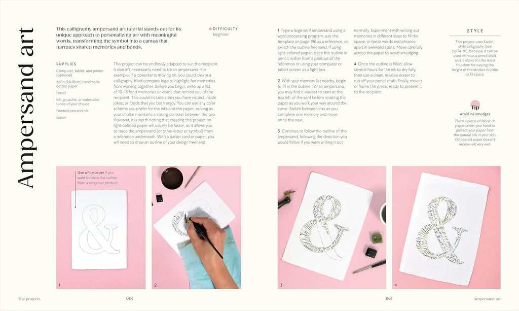 The Calligraphy Book: Pointed Pen Techniques, Inspiration, and Projects