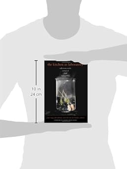 The Kitchen as Laboratory: Reflections on the Science of Food and Cooking (Arts and Traditions of the Table: Perspectives on Culinary History) Hardcover
